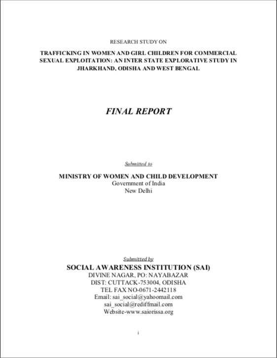 Trafficking in Women and Girl Children for Commercial Sexual Exploitation: An Inter State Explorative Study in Jharkhand, Odisha and West Bengal